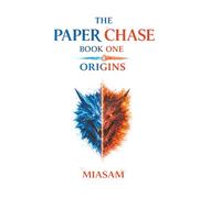 Origins: Book 1 (The Paper Chase Series)