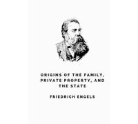 Origins of the Family, Private Property, and the State