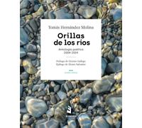 Orillas de los ríos: Antología poética 2004-2024: 7 (Inanna)