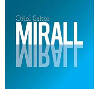 Oriol Saltor - Mirall