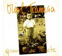Oriol Tramvia - Quan Tu No Hi ETS [Import]