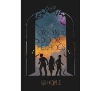 Orion and the Door of Echoes: 2 (Orion Rising)