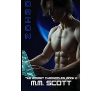 Orion: The Kismet Chronicles, Book 2