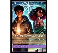 Orion's Awakening (Star Magic)