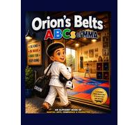 Orion's Belts: ABCs of MMA
