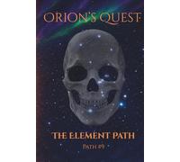 Orion's Quest: The Element Path