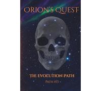 Orion's Quest: The Evolution Path