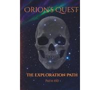 Orion's Quest: The Exploration Path