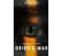 Orion's War: Ashes of Darkness