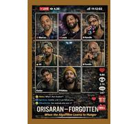 Orisaran - The Forgotten: An Ancient Hunger in the Digital Age