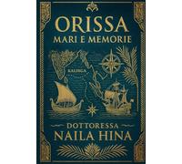 Orissa: Mari E Mémorie