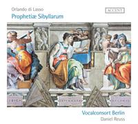 Orlando Di Lasso – Prophetiae Sibyllarum (Vocalconsort Berlin, Reuss) – CD