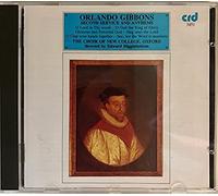 Orlando Gibbons : Second Service and Anthems