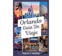 ORLANDO GUÍA DE VIAJE