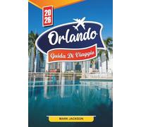 Orlando Guida di viaggio 2026: Scopri gemme nascoste, monumenti storici, consigli di viaggio ed esperienze di vacanza indimenticabili