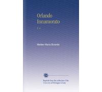 Orlando Innamorato: V. 4