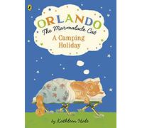 Orlando the Marmalade Cat: A Camping Holiday