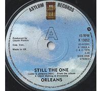 Orleans - STILL THE ONE 7 INCH (7" VINYL 45) UK ASYLUM 1976