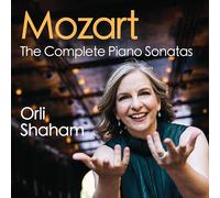 Orli Shaham - Mozart: The Complete Piano Sonatas