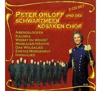 Orloff,Peter & Schwarzmeer Kosaken-Chor - Peter Orloff und der Schwarzmeer Kosaken Chor