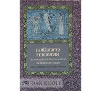 Ornamentation and Illustrations from the Kelmscott Chaucer