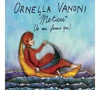 Ornella Vanoni - Meticci (Io Mi Fermo Qui)