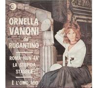 Ornella Vanoni - Roma Nun Fa La Stupida Stasera / È L'omo Mio [Vinilo 7 pulgadas - 45 rpm]