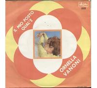 Ornella Vanoni - Tristezza Per Favore Va Via / Il Mio Posto Qual È [Vinilo 7 pulgadas - 45 rpm]