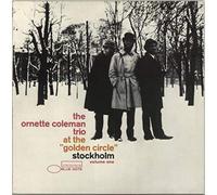 Ornette Coleman - AT THE GOLDEN CIRCLE STOCKHOLM VOLUME ONE LP US BLUE NOTE