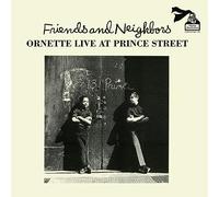 Ornette Coleman - Friends And Neighbors (Live At Prince Street) [VINYL] [Vinilo]