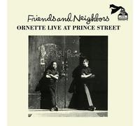 Ornette Coleman - Friends And Neighbors (Live At Prince Street) [VINYL] [Vinilo]