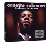 Ornette Coleman - The Shape Of Jazz To Come 2cd