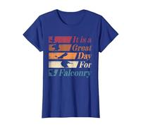 Ornitología Cetrero Es un Gran día para la cetrería Camiseta, Mujer, Azul Real, M