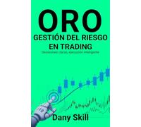 ORO - GESTIÓN DEL RIESGO EN TRADING