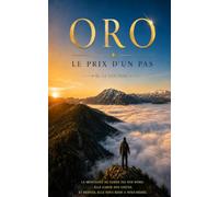 ORO - LE PRIX D'UN PAS
