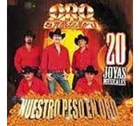 Oro Norteno - Nuestro Peso En Oro