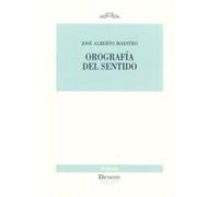Orografía del sentido: 327 (Devenir Poesía)