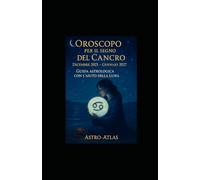 Oroscopo per il segno del Cancro: Guida astrologica da dicembre 2025 a gennaio 2027 con l’aiuto della Luna (OCCULTO)