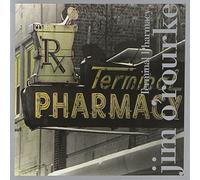 O'Rourke, Jim - O'Rourke: Terminal Pharmacy
