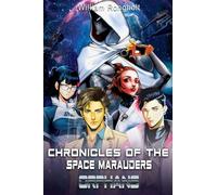 Orphans: Jericho's Odyssey: 2 (Chronicles of the Space Marauders)