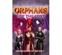 Orphans Of The Lost