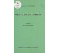 Orphéons De Lombre (ebook)