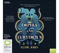 Orphia and Eurydicius [Audio]