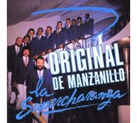 Orq. Original De Manzanillo - La Supercharanga