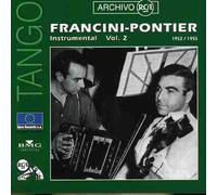 Orquesta Francini Pontier - Archivo RCA: 1952 / 1955