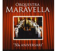 Orquesta Maravella - 50e Aniversari