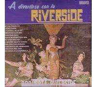Orquesta Riverside - Divertirse Con La Riverside