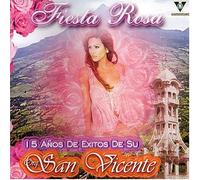 Orquesta San Vicente - Fiesta Rosa