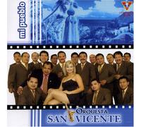 Orquesta San Vicente - Mi Pueblo