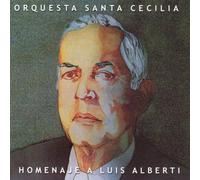 Orquesta Santa Cecil - Homenaje a Luis Alberti